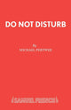 Book cover of: Do Not Disturb. By: Michael Pertwee