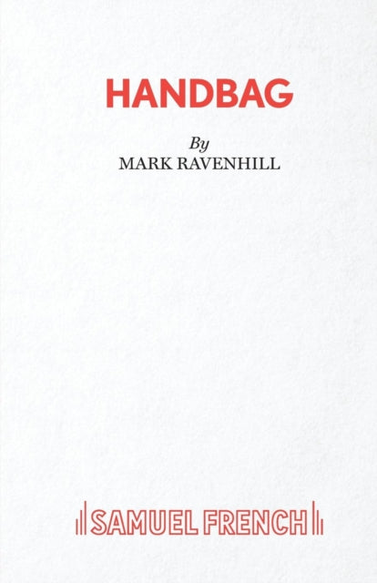 Book cover of: Handbag. By: Mark Ravenhill