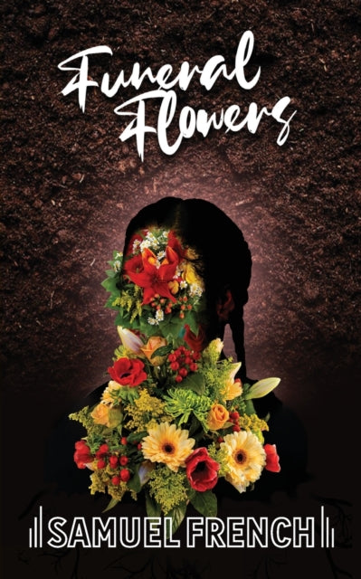 Book cover of: Funeral Flowers. By: Emma Dennis-Edwards
