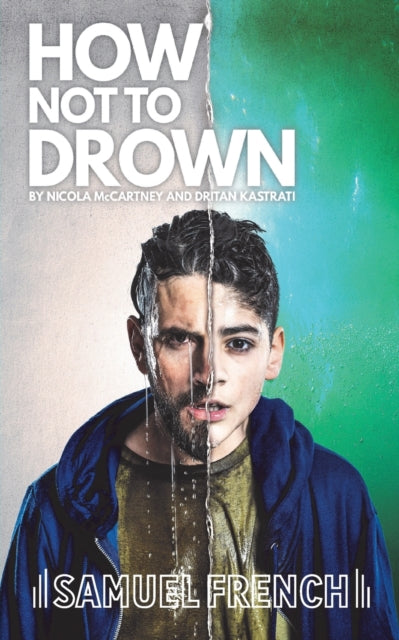 Book cover of: How Not To Drown. By: Dritan NICOLA MCCARTNEY