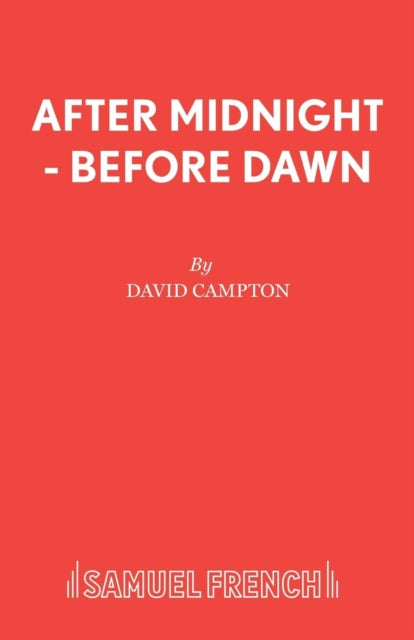 After Midnight, before Dawn