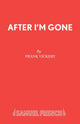 Book cover of: After I'm Gone