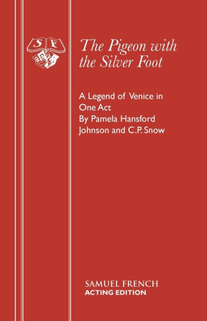 Book cover of: Pigeon with the Silver Foot. By: Hansford Johnson, Pamela, Snow, C.P