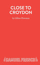 Book cover of: Close to Croydon