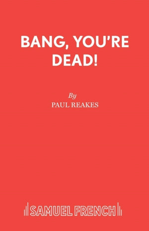 Bang Your Dead!