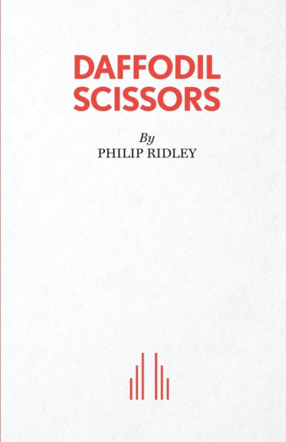 Book cover of: Daffodil Scissors. By: Philip Ridley