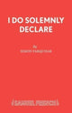 Book cover of: I Do Solemnly Declare. By: Simon Farquhar