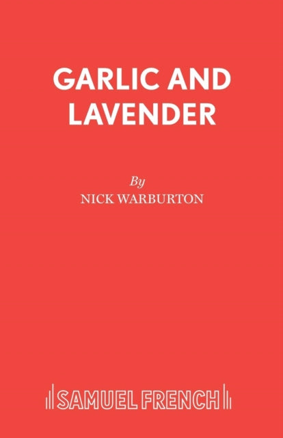 Book cover of: Garlic and Lavender. By: Nick Warburton