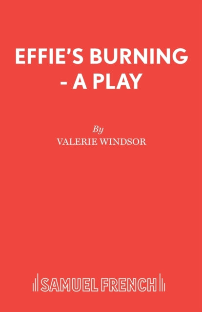 Book cover of: Effie's Burning. By: Valerie Windsor