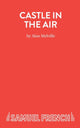 Book cover of: Castle in the Air. By: MELVILLE