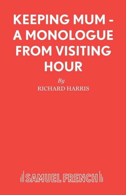 Book cover of: Keeping Mum. By: Richard Harris