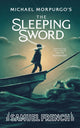 Book cover of: Sleeping Sword. By: Hennessy MORPURGO