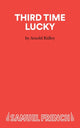 Book cover of: Third Time Lucky. By: RIDLEY
