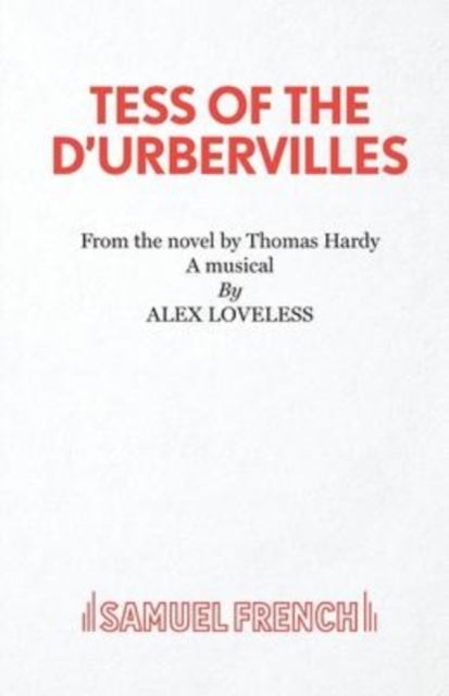 Book cover of: Tess of the Durbervilles. By: Alex Loveless
