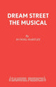 Book cover of: Dream Street the Musical. By: Jo Noel-Hartley