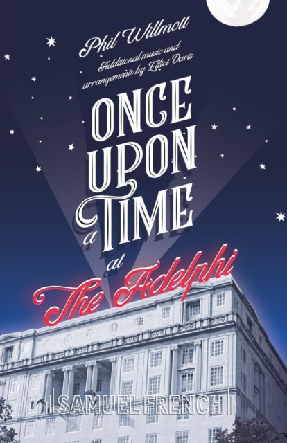Once Upon a Time at the Adelphi
