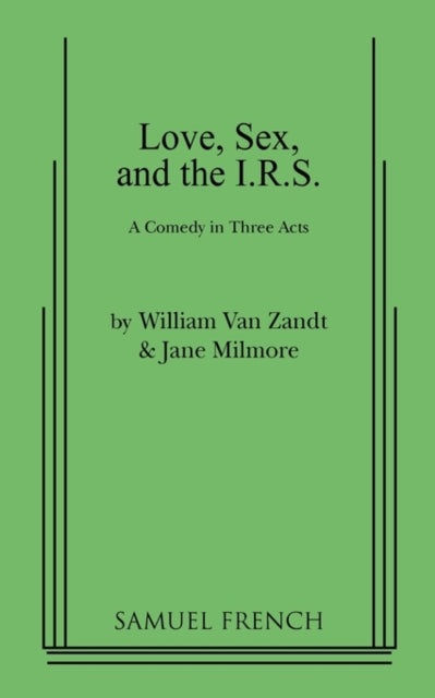 Book cover of: Love, Sex, and the I.R.S.