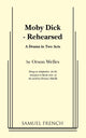Book cover of: Moby Dick - Rehearsed