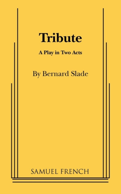 Book cover of: Tribute. By: Bernard Slade