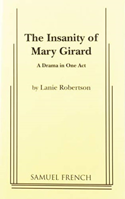 Book cover of: Insanity of Mary Girard