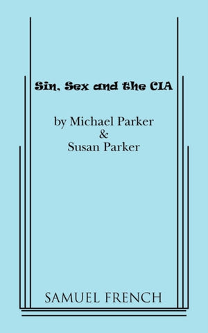 Sin, Sex & The CIA