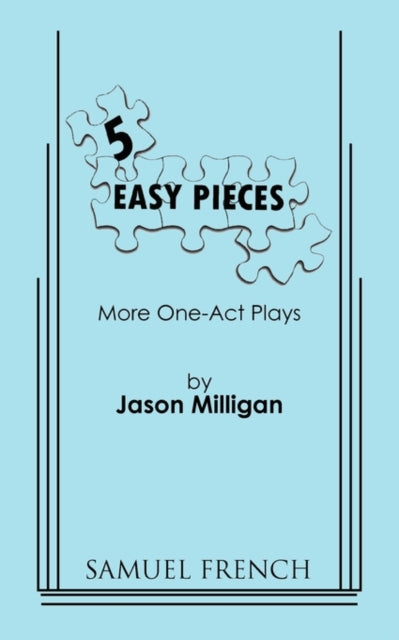 Book cover of: 5 Easy Pieces. By: Jason Milligan