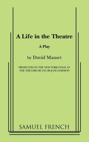 Life in the Theatre