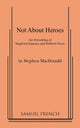 Not about Heroes