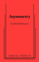 Book cover of: Asymmetry. By: Rick Robinson