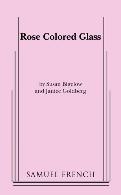 Book cover of: Rose Colored Glass. By: Susan Bigelow