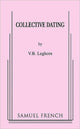 Book cover of: Collective Dating. By: V. B. Leghorn