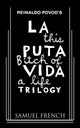 Book cover of: La Puta Vida Trilogy