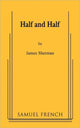 Book cover of: Half and Half. By: James Sherman