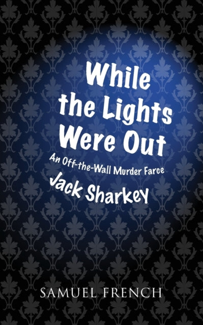 Book cover of: While the Lights Were Out