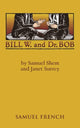 Book cover of: Bill W. and Dr. Bob