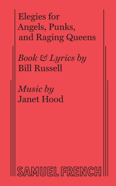 Book cover of: Elegies for Angels, Punks and Raging Queens