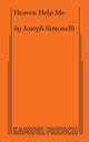 Book cover of: Heaven Help Me. By: Joseph Simonelli