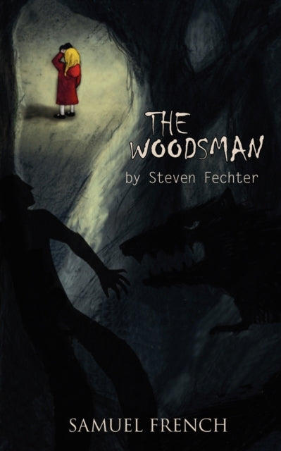 Book cover of: Woodsman. By: Steven Fechter