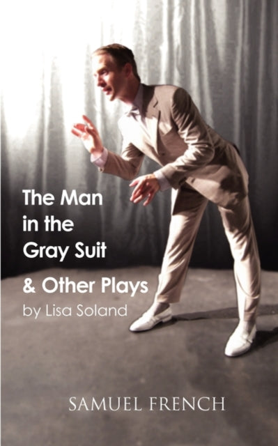 Book cover of: Man in the Gray Suit and Other Short Plays