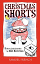 Book cover of: Christmas Shorts. By: Matt Hoverman