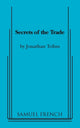 Book cover of: Secrets of the Trade. By: Jonathan Tolins