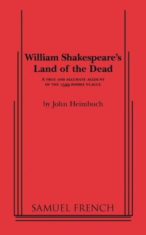 William Shakespeare's Land of the Dead