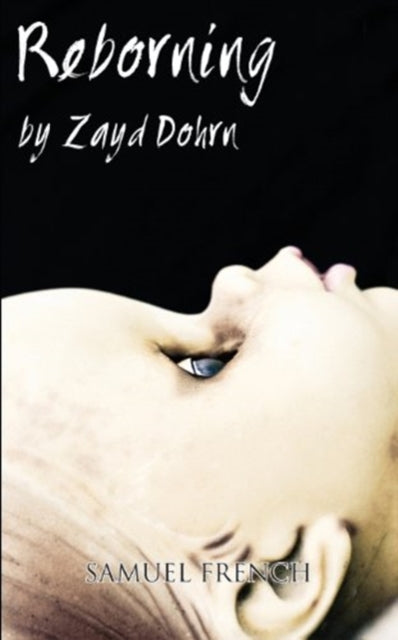 Book cover of: Reborning. By: Zayd Dohrn