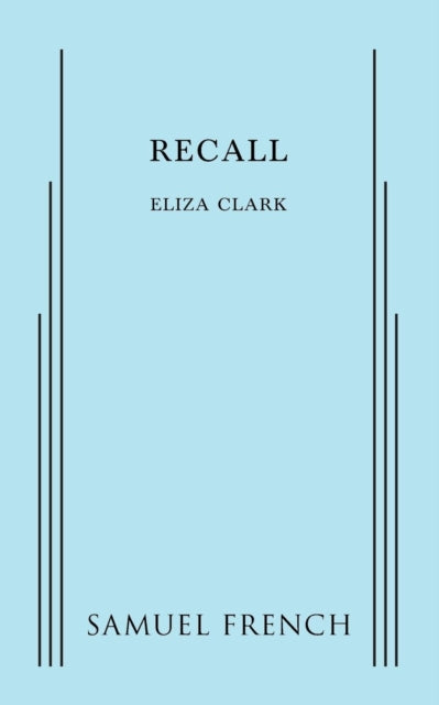 Book cover of: Recall. By: Eliza Clark
