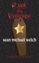 Book cover of: Earl the Vampire. By: Sean Michael Welch