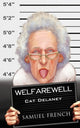 Book cover of: Welfarewell. By: Cat Delaney