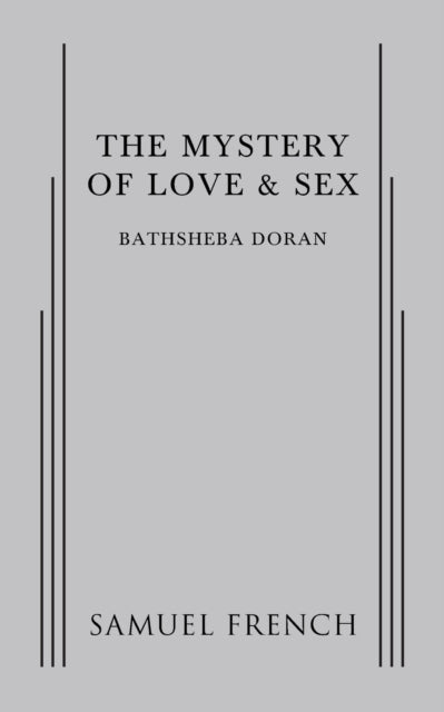 Book cover of: Mystery of Love & Sex. By: Bathsheba Doran