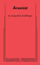 Book cover of: Arsonist. By: Jacqueline Goldfinger Goldfinger