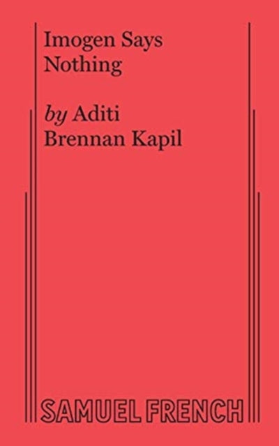 Book cover of: Imogen Says Nothing. By: Aditi Brennan Kapil