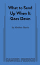 Book cover of: What to Send Up When It Goes Down. By: Aleshea Harris